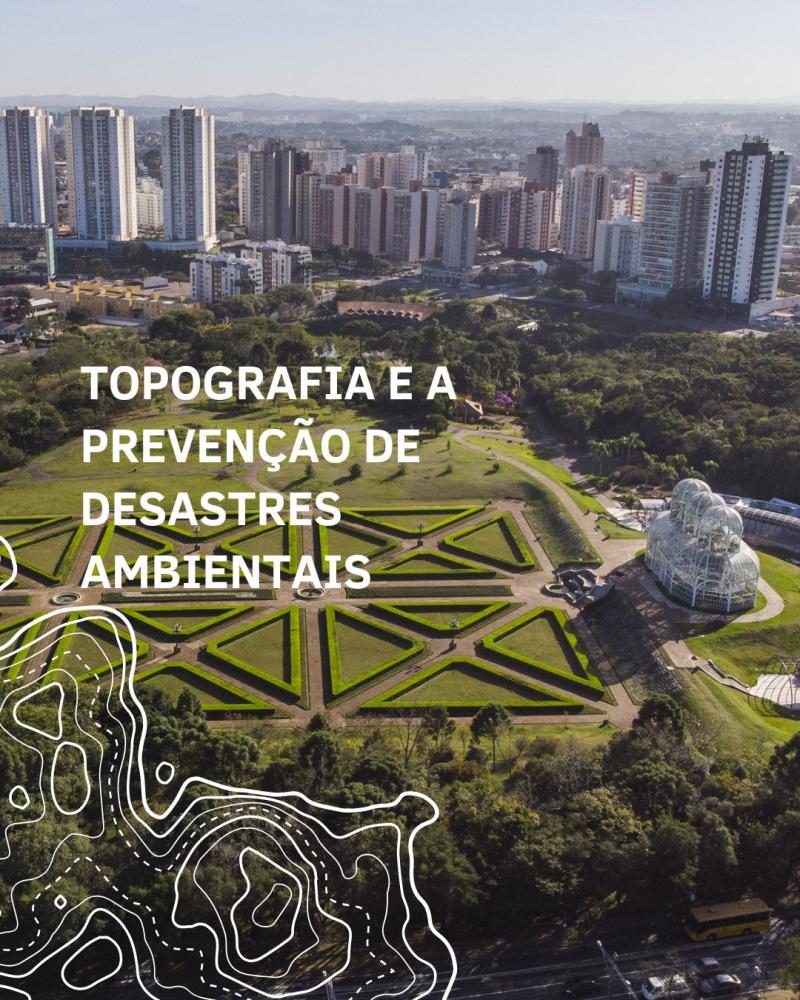 Topografia e a Prevenção de Desastres Ambientais Topografia e a Prevenção de Desastres Ambientais