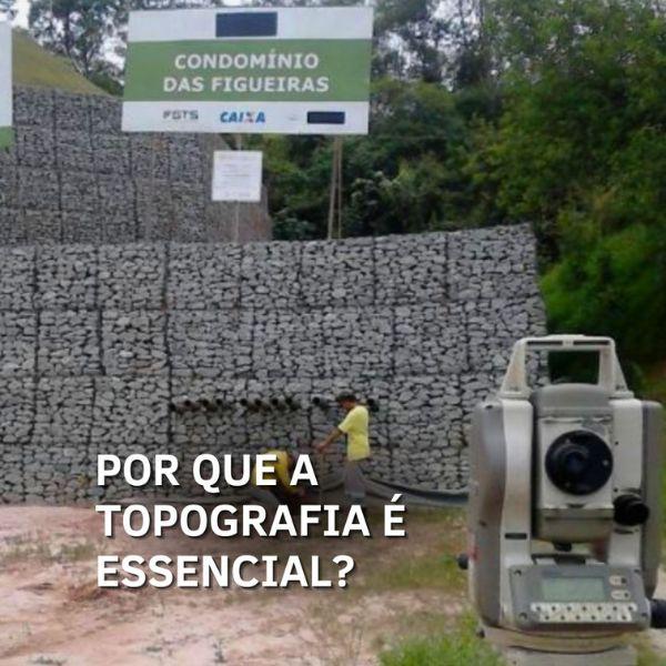 Por que a topografia é essencial?